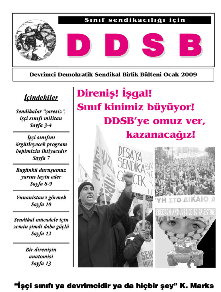 DDSB - Devrimci Demokratik Sendikal Birlik Bülteni Ocak 2009