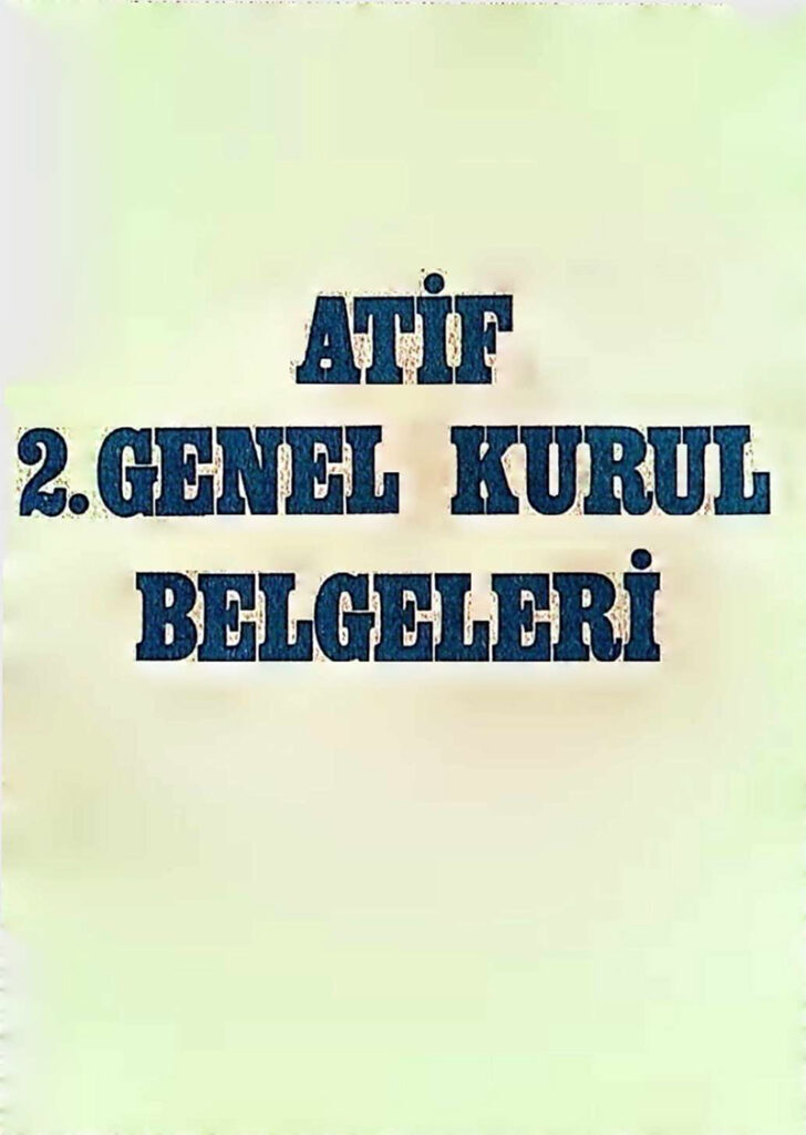 ATİF 2. Genel Kurul Belgeleri