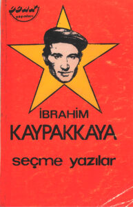 İbrahim Kaypakkaya - Seçme Yazılar - Ocak yayınları - 1980